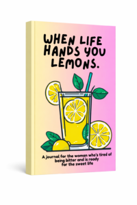 When Life Hands You Lemons cover